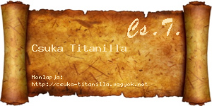 Csuka Titanilla névjegykártya